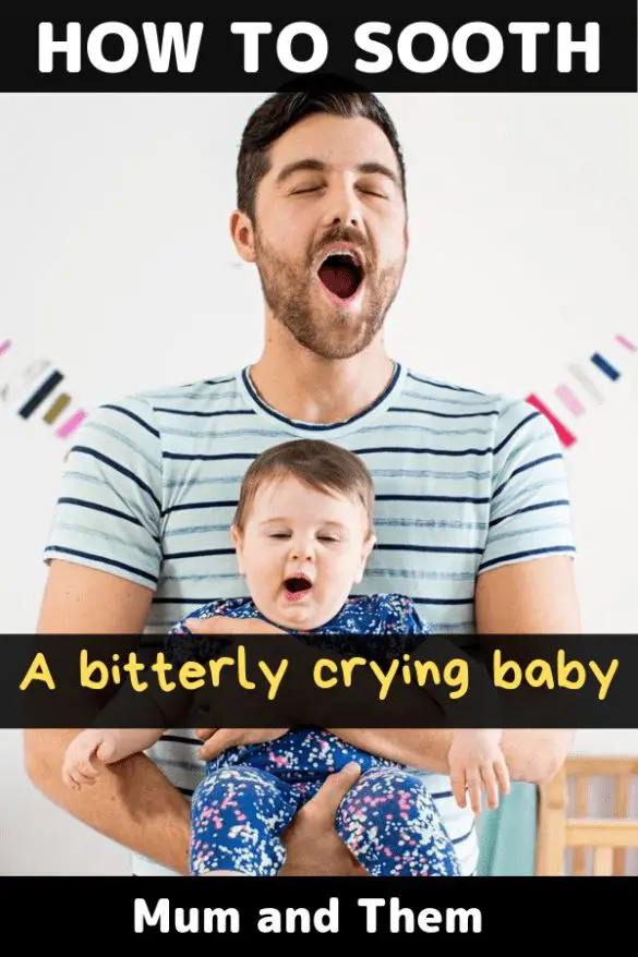 HOW TO SOOTHE A CRYING BABY – Mum And Them