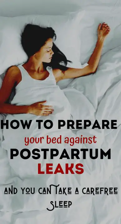 Postpartum leaks