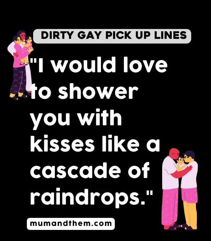 dirty Gay Pick Up Lines