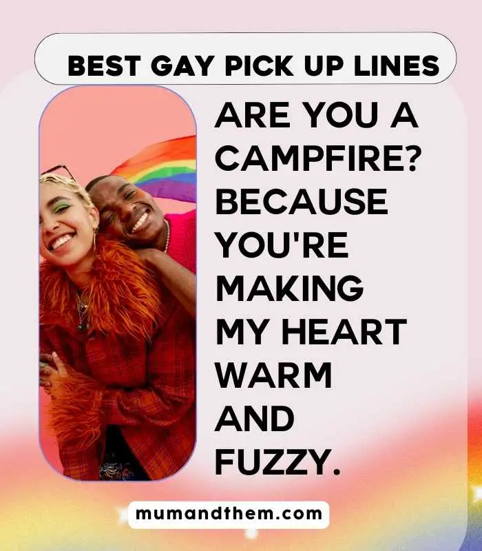  Gay Pickup Line