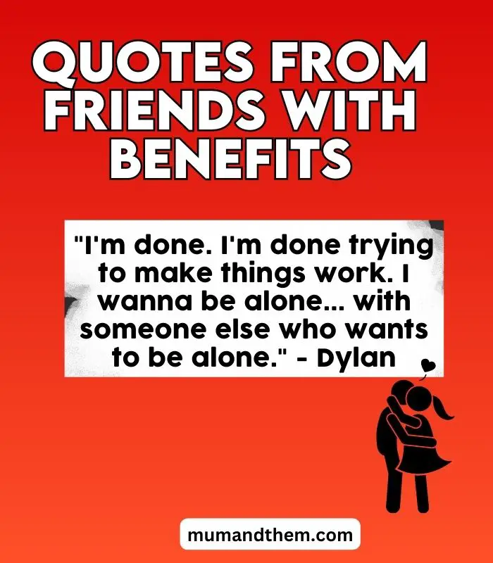 Quotes From Friend With Benefits