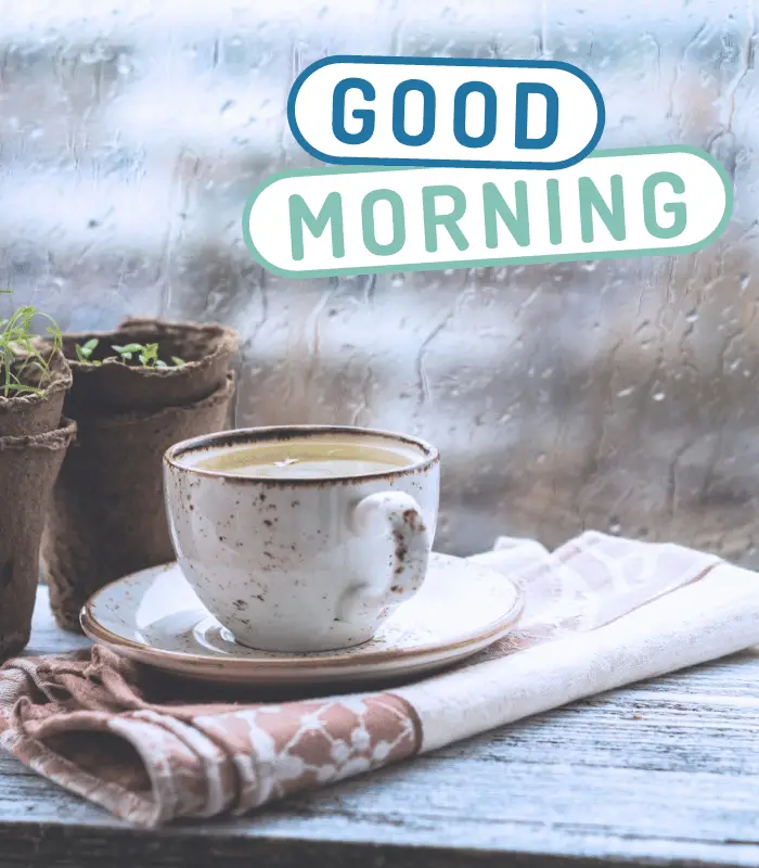 good morning raining day 