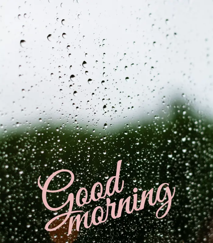 good morning rainy day images 