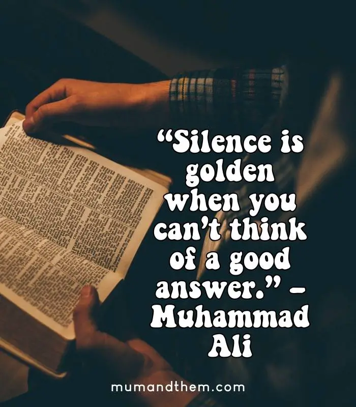 Quotes for Move In Silence
